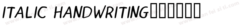 Italic Handwriting字体转换